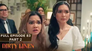 Dirty Linen Full Episode 83 - Part 2/2 | English Subbed