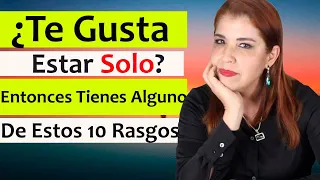 Las PERSONAS que PREFIEREN estar SOLAS TIENEN ESTOS 10 RASGOS ESPECIALES de PERSONALIDAD 💃 Lo TIENES