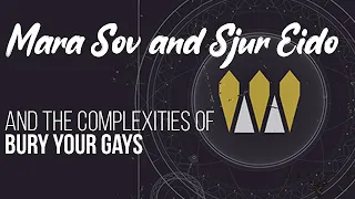 Does Bungie BURY THEIR GAYS? | Analysis of Mara Sov and Sjur Eido!