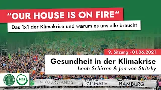 9. Gesundheit in der Klimakrise | "Our House is on fire" Vorlesungsreihe | Fridays for Future