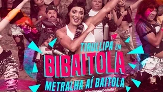 Metralhadora - Paródia "Metralha aí baitola" com Tirullipa (Oficial)