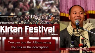 Mathura Jivan Prabhu - Hare Krishna Kirtan - Track 21 - International Kirtan Festival Mumbai 2015