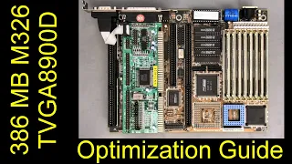 386 System Review / Optimization Guide. MB: M326 v5.2 (PC chips) + VGA: TVGA8900D-R (Trident).