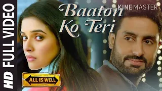 Batoon ko teri | Arjit Singh | All is well | Zahra Creation #arjitsingh