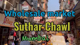 Suthar chawl Kalbadevi Mumbai wholesale market i