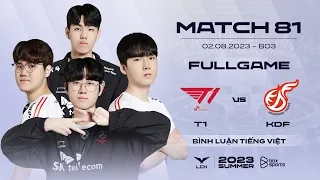 T1 vs KDF | Full Game 1, 2 | LCK Mùa Hè 2023 | T1 vs Kwangdong Freecs