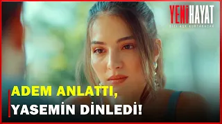 Adem, Yasemin'e Hayatını Anlattı! - Yeni Hayat 5. Bölüm