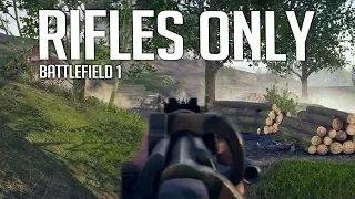 RIFLES ONLY SERVER [#1] - Battlefield 1 Gameplay - Xbox One X [4K]