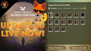 State of Decay 2 News: Update 30 LIVE "Forever Communities" (Patch Notes Read!)