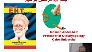 Nose 1 (Mosaad Abdel-Aziz): Anatomy & Physiology of nose and sinuses