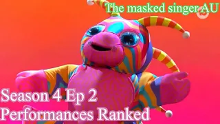 Season 4 Ep 2 performances ranked (The masked singer AU)