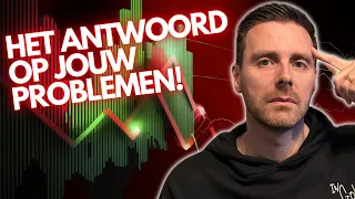 Dit Is Het Antwoord Op Al Jullie Tradings Problemen!! #Deel2