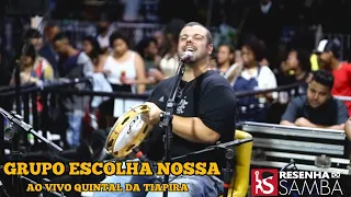 Grupo Escolha Nossa | Roda de Samba Ao Vivo Quintal Da Tiapira