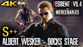 RESIDENT EVIL 4 REMAKE - ALBERT WESKER Mercenaries Gameplay S++ Rank (DOCKS) 4K 60FPS (PS5)