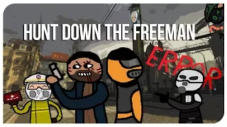 Hunt Down The Freeman [HDTF] -наша Half-Life 3 (нет)