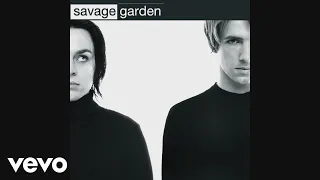 Savage Garden - Truly Madly Deeply (Audio)