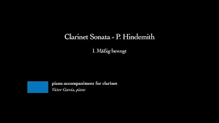Clarinet Sonata - I. Mäßig bewegt - P. Hindemith [PIANO ACCOMPANIMENT FOR CLARINET]