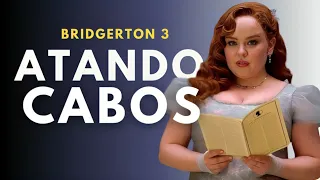 BRIDGERTON TEMPORADA 3: ESTO PODRÍA PASAR SEGÚN SUS IMÁGENES, AVANCES Y TRÁILER🤯