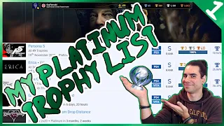 Reviewing MY Platinum Trophies