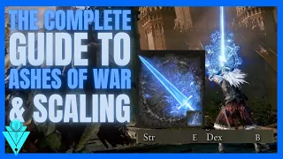 Elden Ring Ashes Of War & Scaling Guide