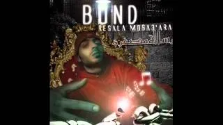 BOND TaySon El KalemaaT    Resala Mosa3'ara Prod  By Snowgoons