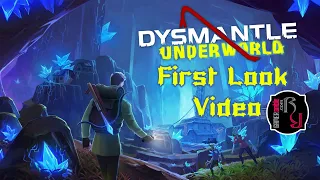 GAMERamble: DYSMANTLE: Underworld First Look Video