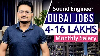 How to Get a Sound Engineer Job in Dubai? | Salaries of Audio Engineer Job in Dubai