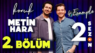 4 Example Talk Show 2. Sezon 2. Bölüm | Konuk: Metin Hara