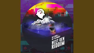 Next Gen Riddim