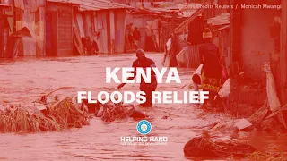 Act Now: Be a Helping Hand for Kenya’s Flood Victims | Kenya Floods 2024 | Helping Hand USA