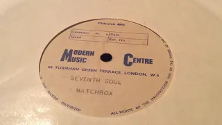 Unreleased UK 1960s MMC 7” acetate matchbox “seventh soul” mod soul.