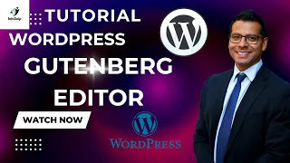 Gutenberg Editor for WordPress: The Ultimate Step By Step Guide  | Tutorial 2022