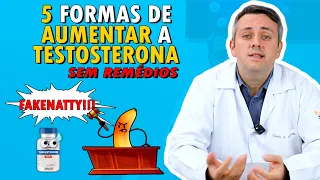 5 Formas Naturais Para Aumentar a Testosterona Sem Remédios | Dr. Claudio Guimarães