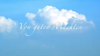 Von guten Mächten