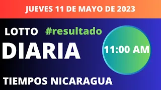 Resultados | Diaria 11:00 AM Lotto Nica hoy  jueves 11 de mayo de 2023. Loto Jugá 3, Loto Fechas