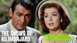 Unraveling the Mysteries of "The Snows of Kilimanjaro" | Gregory Peck, Susan Hayward, Ava Gardner