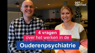 4 vragen (én antwoorden) over het werken in de ouderenpsychiatrie