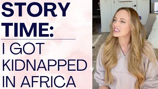 STORYTIME: I GOT KIDNAPPED IN AFRICA: How to Overcome Trauma and Move On! | Shallon Lester