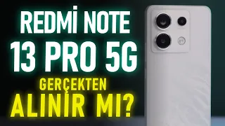 Redmi Note 13 Pro 5G İLE 6 AY GEÇİRMEK! Uzun Kullanım Testi - ALINIR MI ?
