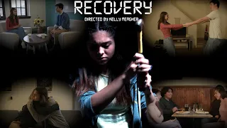 Recovery Short Film