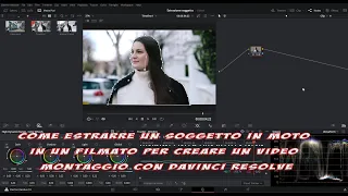 Come estrarre un soggetto in moto in un filmato per creare un video montaggio con DaVinci Resolve