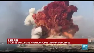 LIBAN : deux fortes explosions entendues à BEYROUTH - Des dizaines de blessés