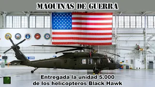 Entregada la unidad 5.000 de los helicópteros Black Hawk