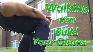 Strengthen your Glutes! Walking.