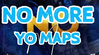 Yo Maps No More LYRICS