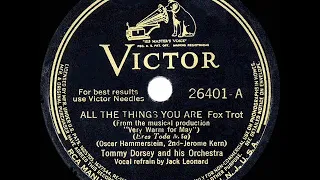 1940 HITS ARCHIVE: All The Things You Are - Tommy Dorsey (Jack Leonard, vocal)