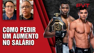 NGANNOU E BORRACHINHA QUESTIONAM BOLSAS DO UFC