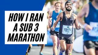 RUNNING A SUB 3 MARATHON | THIS IS HOW I DID IT