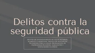 Delitos contra la salud pública. 1° parte