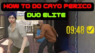 How to do Cayo Perico heist duo easist way GTA Online